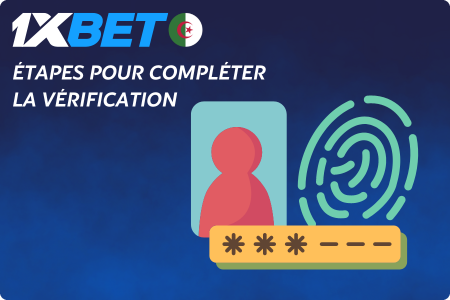 1xbet Étapes pour compléter la vérification 